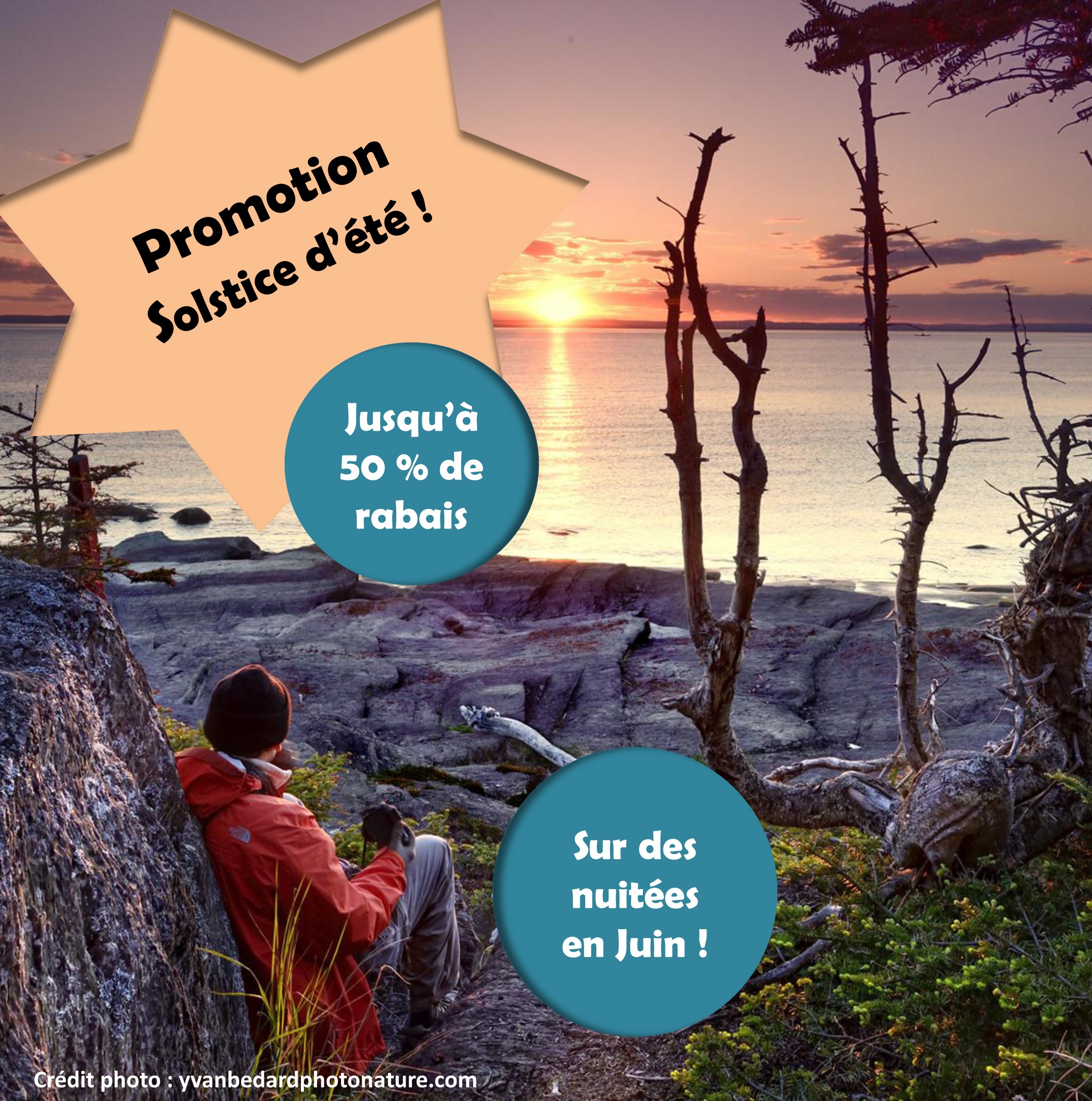 Promotion Solstice d'été ! Jusqu’à 50% de rabais sur des nuitées en Juin ! au Parc naturel et historique de l’Île aux Basques